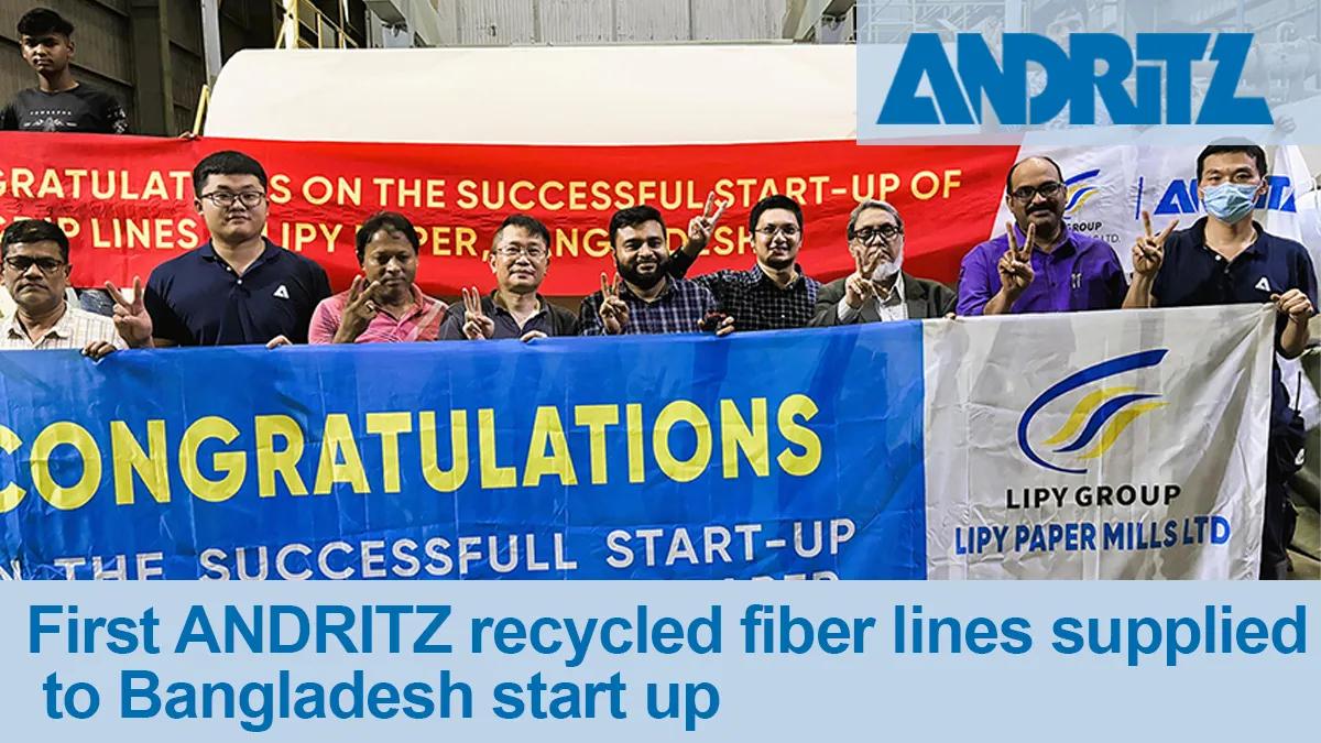 First ANDRITZ Recycled Fiber Lines Supplied To Bangladesh Start Up